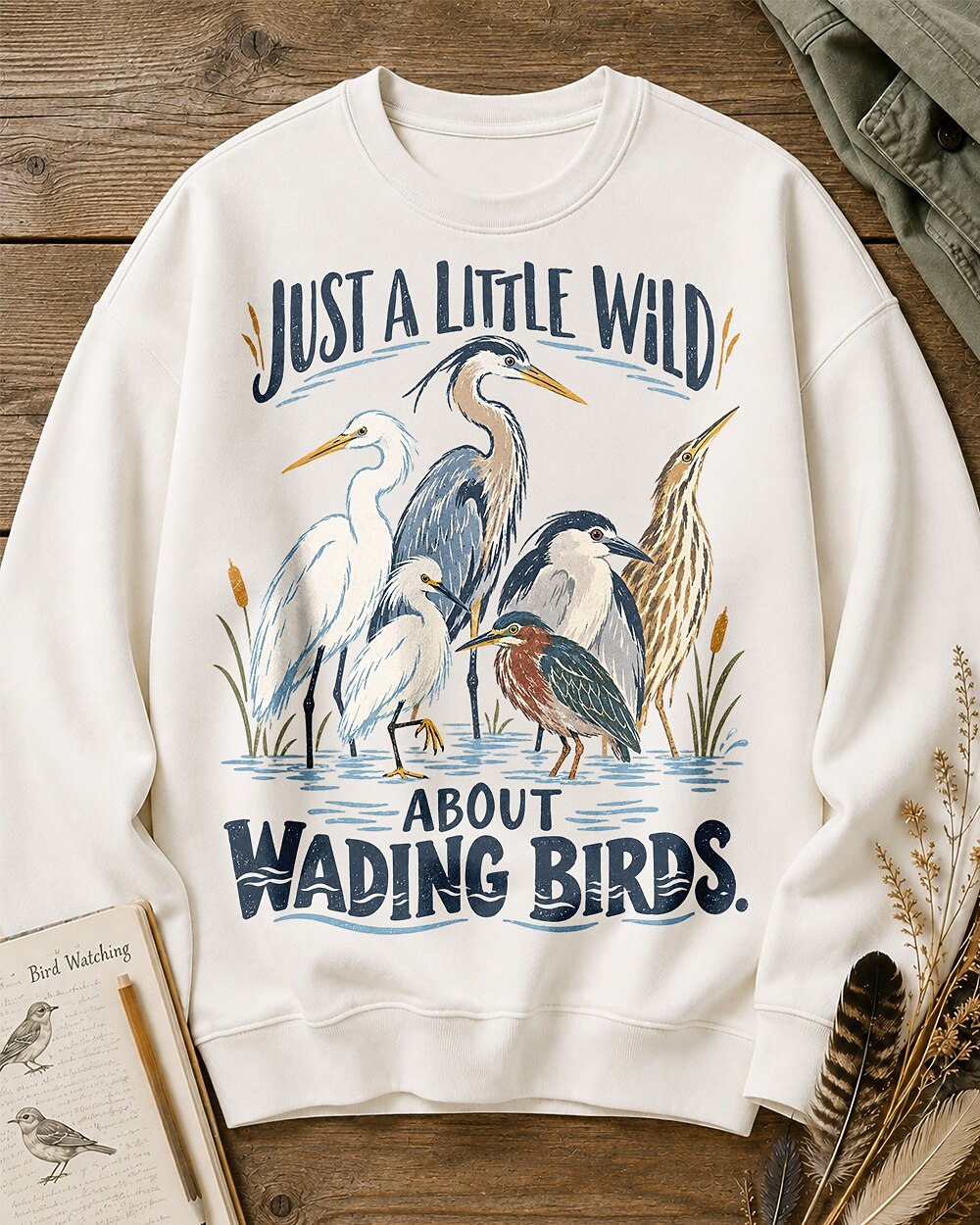 Wading Birds Just A Little Wild Graphic Sweatshirt