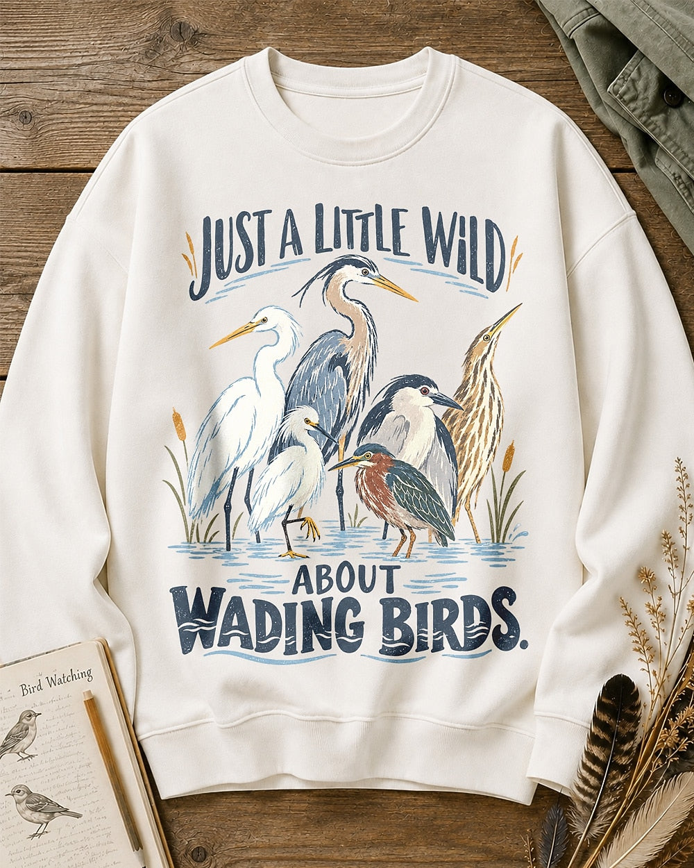 Wading Birds Just A Little Wild Graphic Sweatshirt
