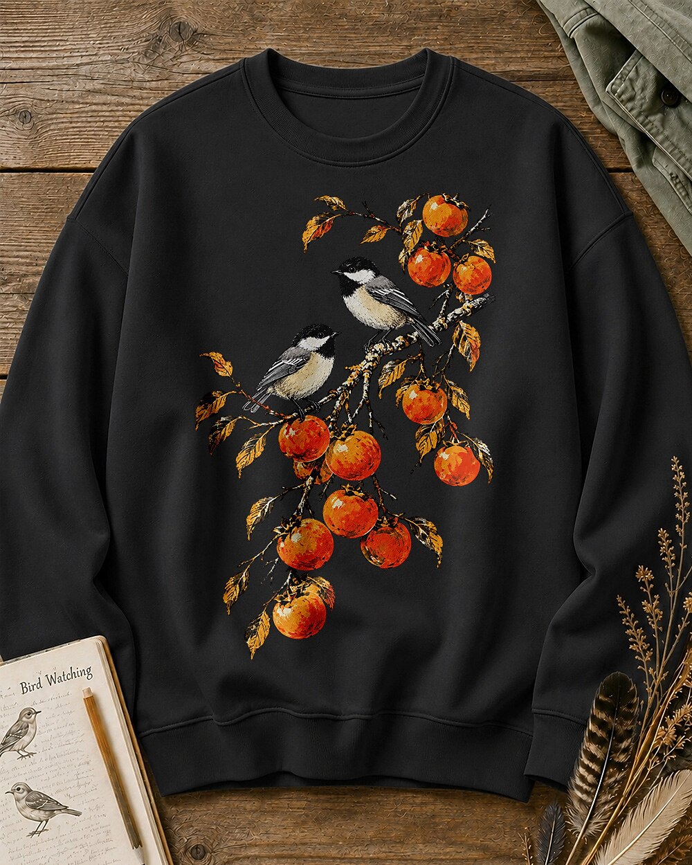 Black Capped Chickadee Persimmon Branch Autumn Bird Watching Sweatshirt