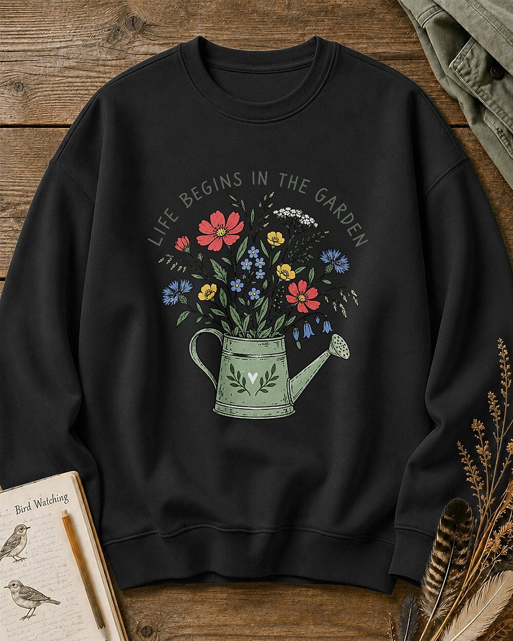 Wildflower Floral Watering Can Garden Life Begins Sweatshirt